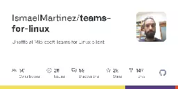 GitHub - IsmaelMartinez/teams-for-linux: Unofficial Microsoft Teams for Linux client