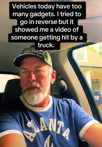 Vehicles today have too many gadgets. I tried to go in reverse but it showed me a video of someone getting hit by a truck.