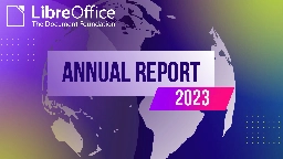 LibreOffice in 2023 – TDF's Annual Report - The Document Foundation Blog
