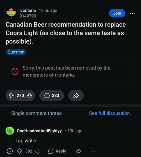 A screenshot from Reddit where the original poster asks about a Canadian alternative of American beer and a comment replies "tap water"