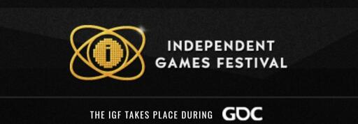 Independent Games Festival Banner. Below it, it says "The IGF takes place during GDC"