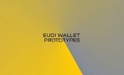 EUDI WALLET Prototypes
