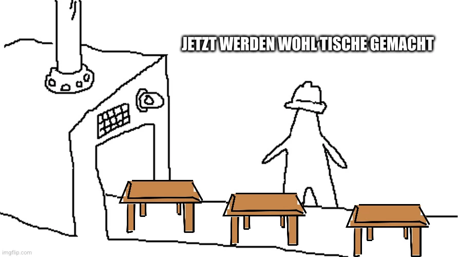 Figur an einem Fließband auf dem Tische liegen: "Jetzt werden wohl Tische gemacht"