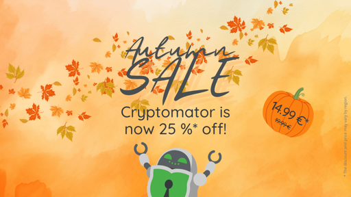 Un'immagine promozionale per una vendita autunnale. Sullo sfondo ci sono foglie autunnali e una zucca. Il testo principale dice "Autumn SALE" e informa che "Cryptomator è ora scontato del 25%!" con un prezzo di 14,99€. Un robot stilizzato è presente nella parte inferiore dell'immagine.