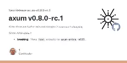 Release axum v0.8.0-rc.1 · tokio-rs/axum