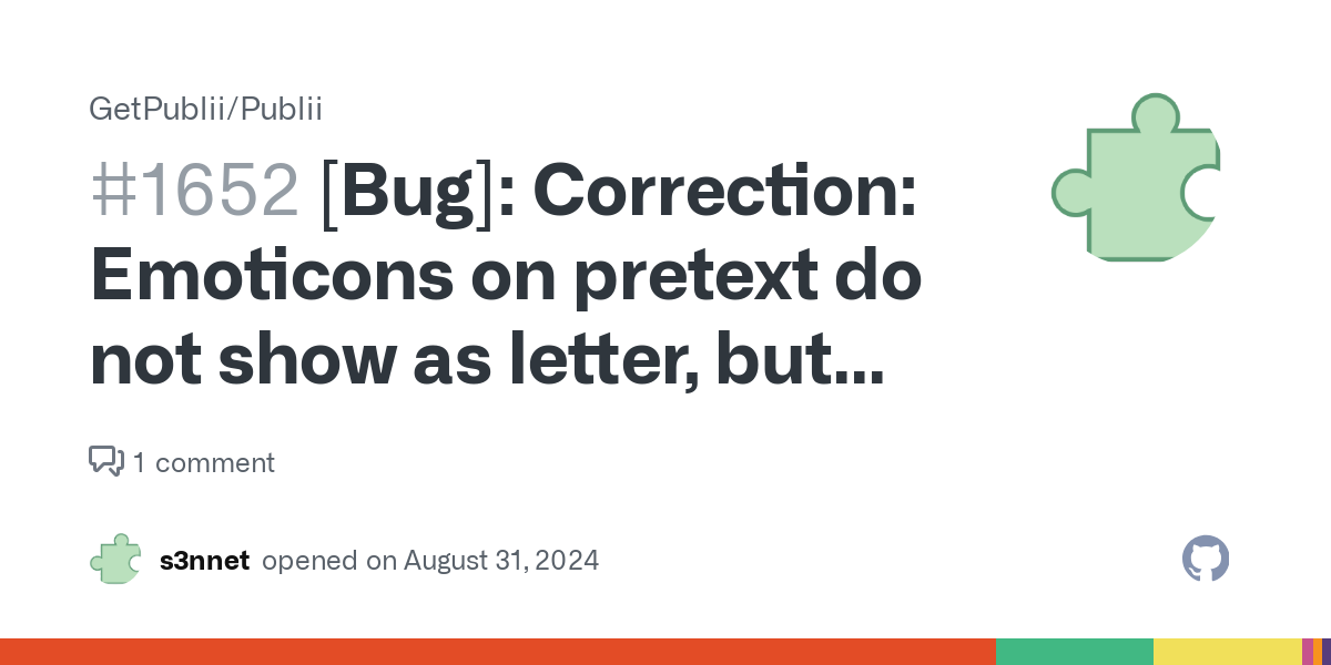 [Bug]: Correction: Emoticons on pretext do not show as letter, but actually without their own background, e.g. "i" for info emoticon · Issue #1652 · GetPublii/Publii