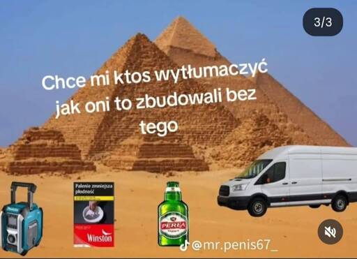 dostawczak, budowlane radyjko na akumulatorze, tanie szlugi i niewiele lepsze piwo, na tle piramid