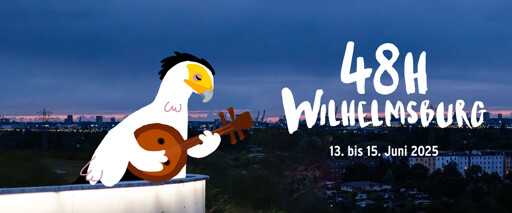 Im Vordergrund spielt ein Comicvogel ein viersaitiges Instrument, dahinter ein abendliches Bild der Wilhelmsburger Skyline. Rechts davon der Text: 48h Wilhelmsburg 13. bis 15. Juni 2025