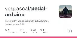 GitHub - vospascal/pedal-arduino: Arduino simracing pedals with gui calibration loadcell analog ADS