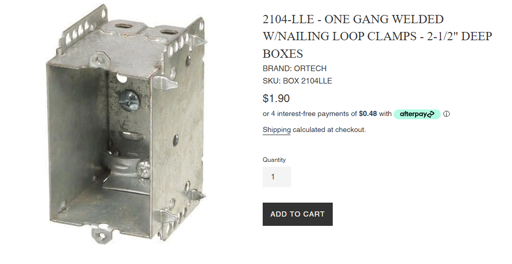 This is a picture of a single gang EMT box, which is the kind of electrical box that a light switch is mounted to. This one is $1.90 to purchase, and there is a stupid option to buy it on credit for "4 easy payments of $0.48"