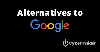 Alternatives to Google Products – Complete List for 2025