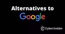 Alternatives to Google Products - Complete List for 2025