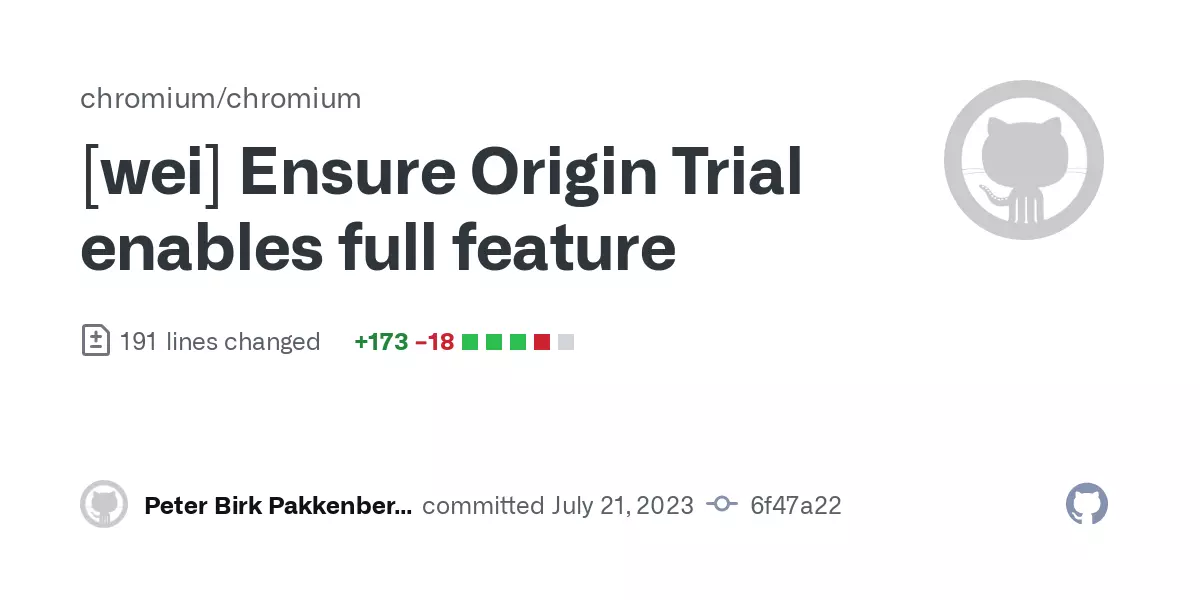 [wei] Ensure Origin Trial enables full feature · chromium/chromium@6f47a22