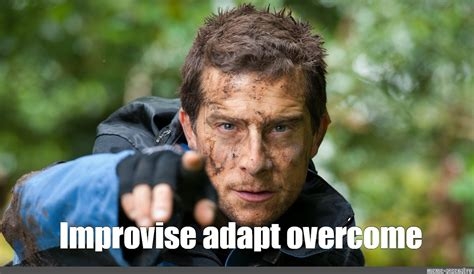 Bear Grylls: improvise, adapt, overcome